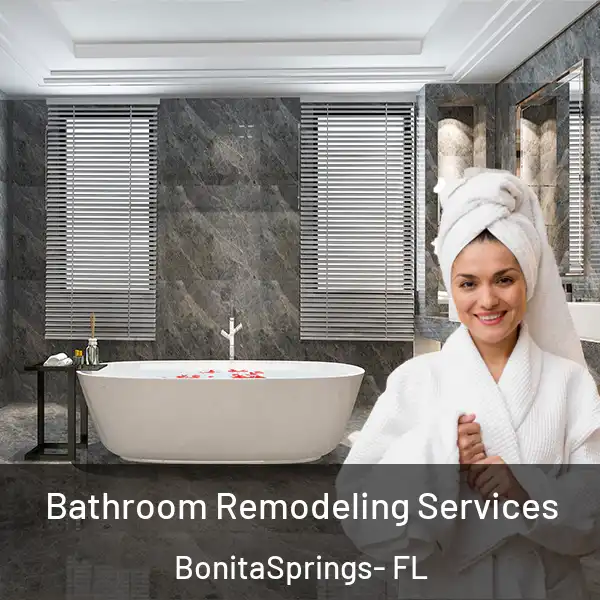  Bathroom Remodeling Services BonitaSprings- FL